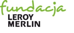 Fundacji Leroy Merlin Polska